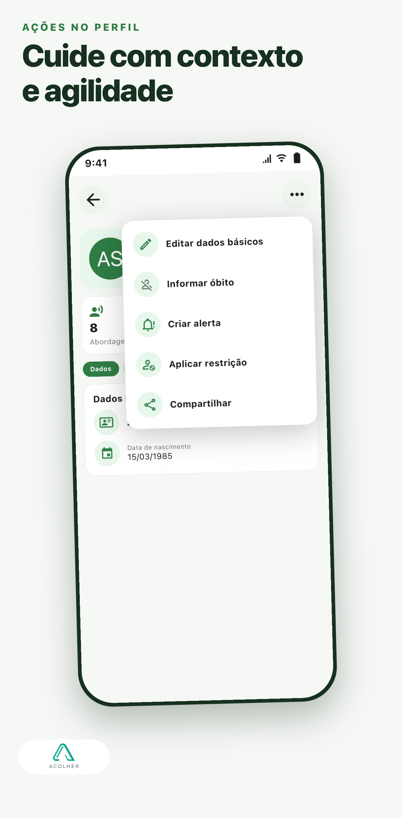 Acolher — Abordagem em grupo